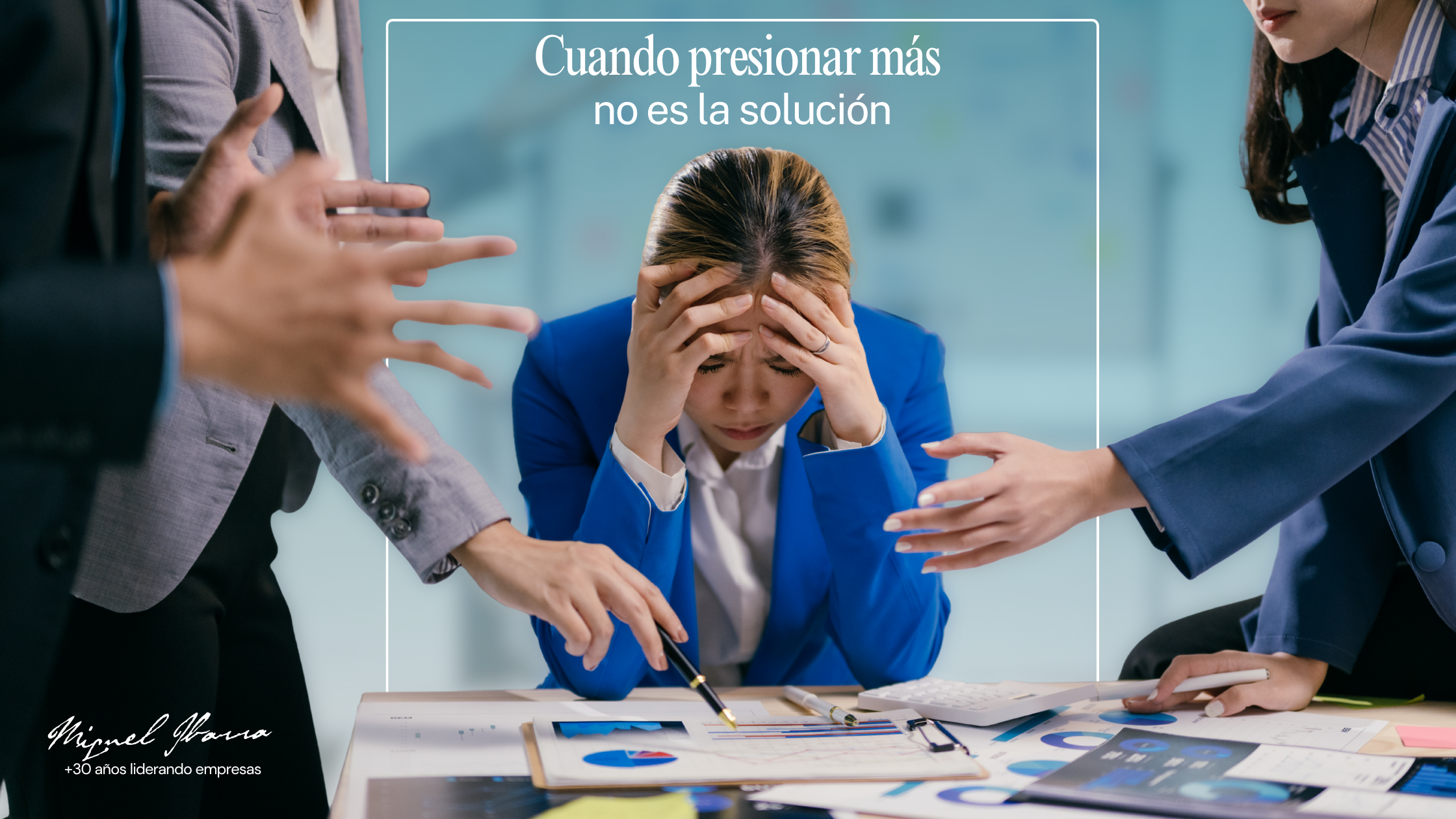 Portada del blog "Cuando presionar no es la solución"